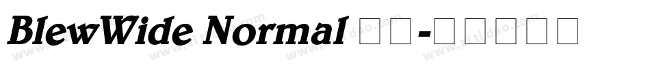 BlewWide Normal 字体字体转换